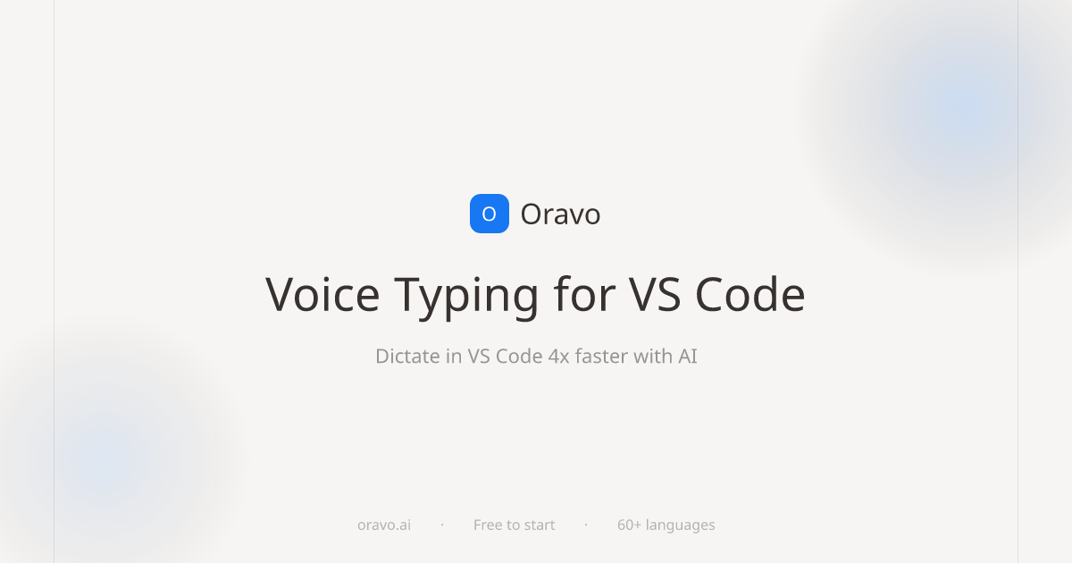 Voice Keyboard for VS Code: VS Code Voice Typing 4x Faster | Oravo AI ...